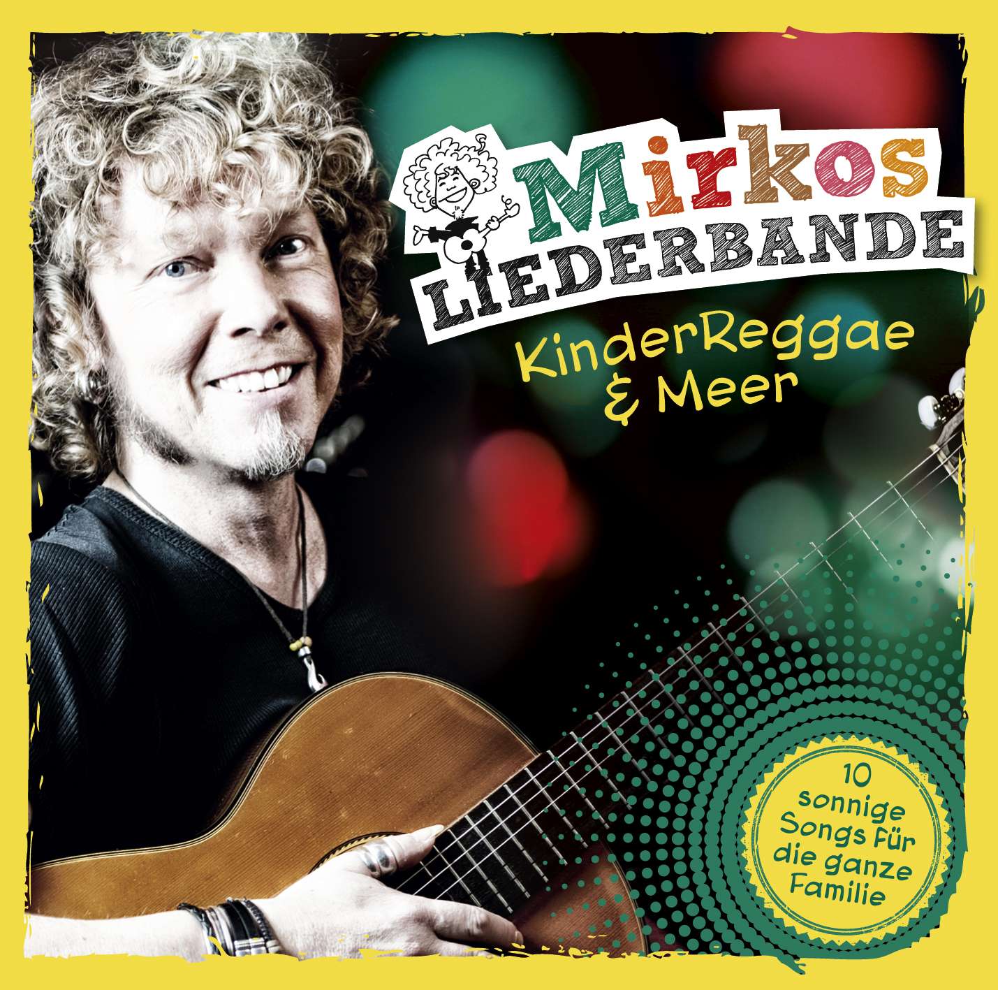 Mirkos Liederbande: KinderReggae & Meer