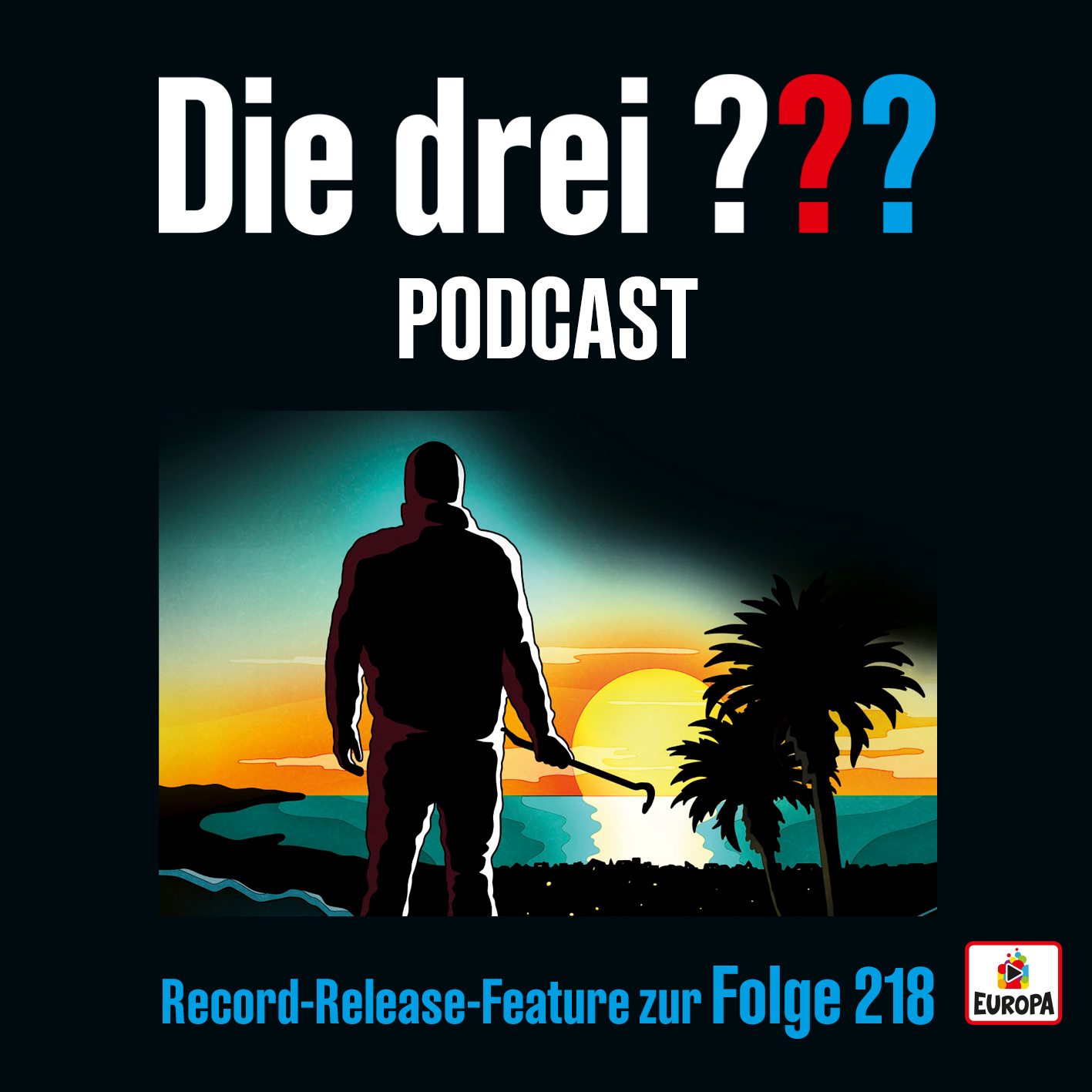 Die drei ??? Record Release Feature zur Folge 218  - Der neue Podcast ist da!