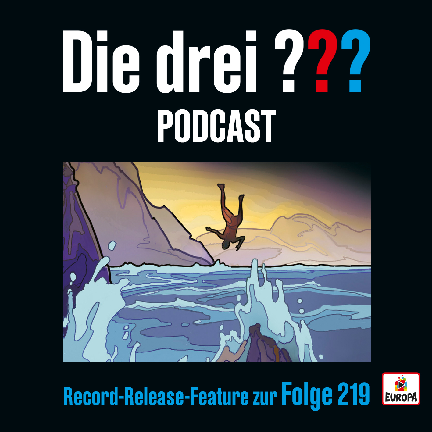 Die drei ??? Record Release Feature zur Folge 219 - Der neue Podcast zur Hörspielfolge 219 ist da! 