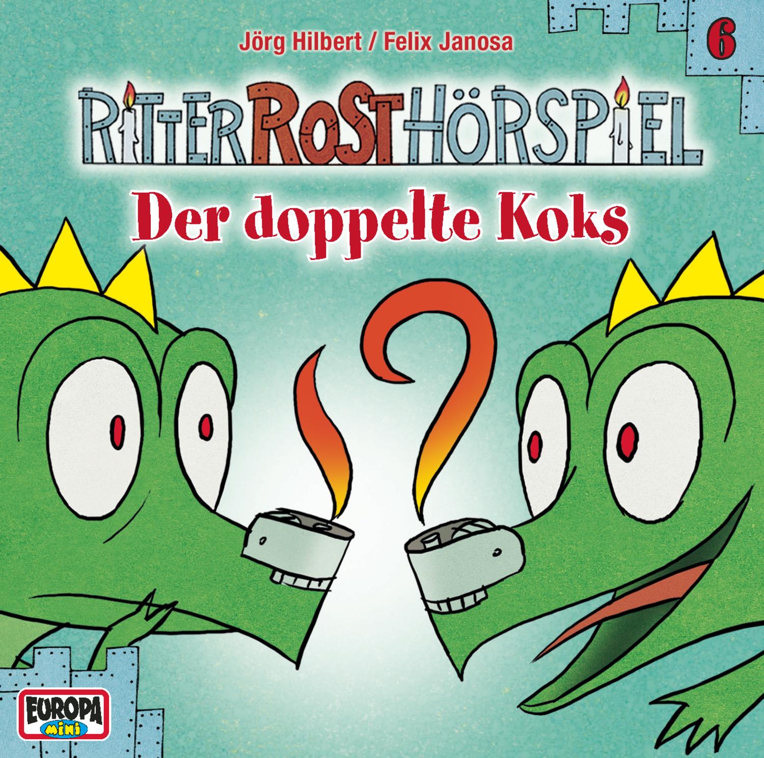 Ritter Rost - Der doppelte Koks