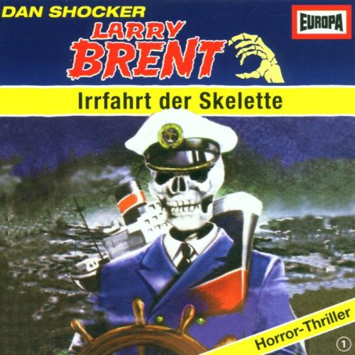 Larry Brent - Irrfahrt der Skelette