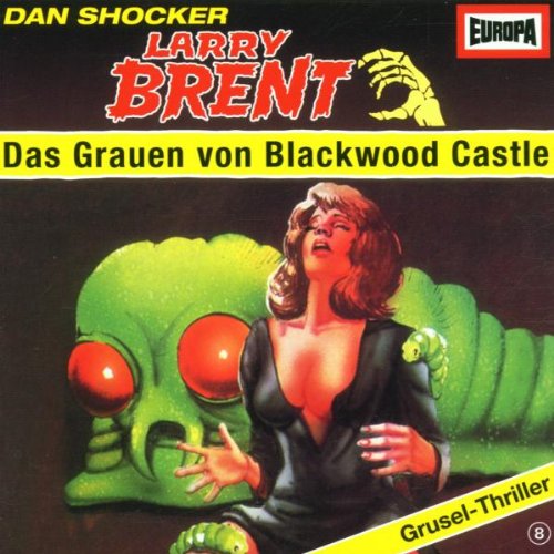 Larry Brent - Das Grauen von Blackwood Castle