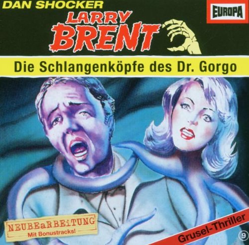 Larry Brent - Die Schlangenköpfe des Dr. Gorgo