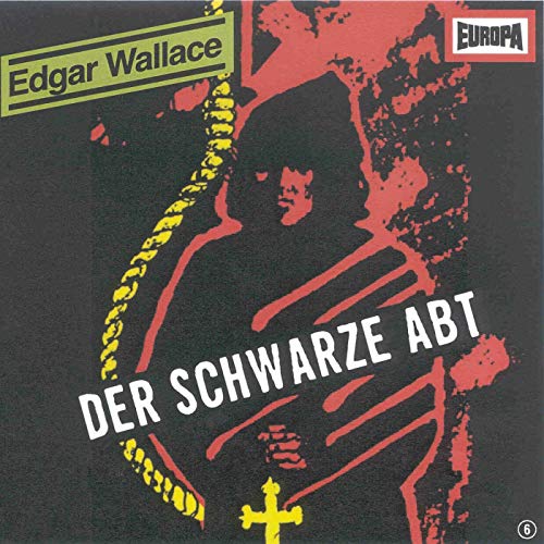 Edgar Wallace - Der schwarze  Abt