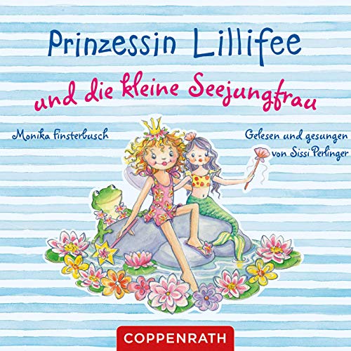 Prinzessin Lillifee: Und die kleine Seejungfrau