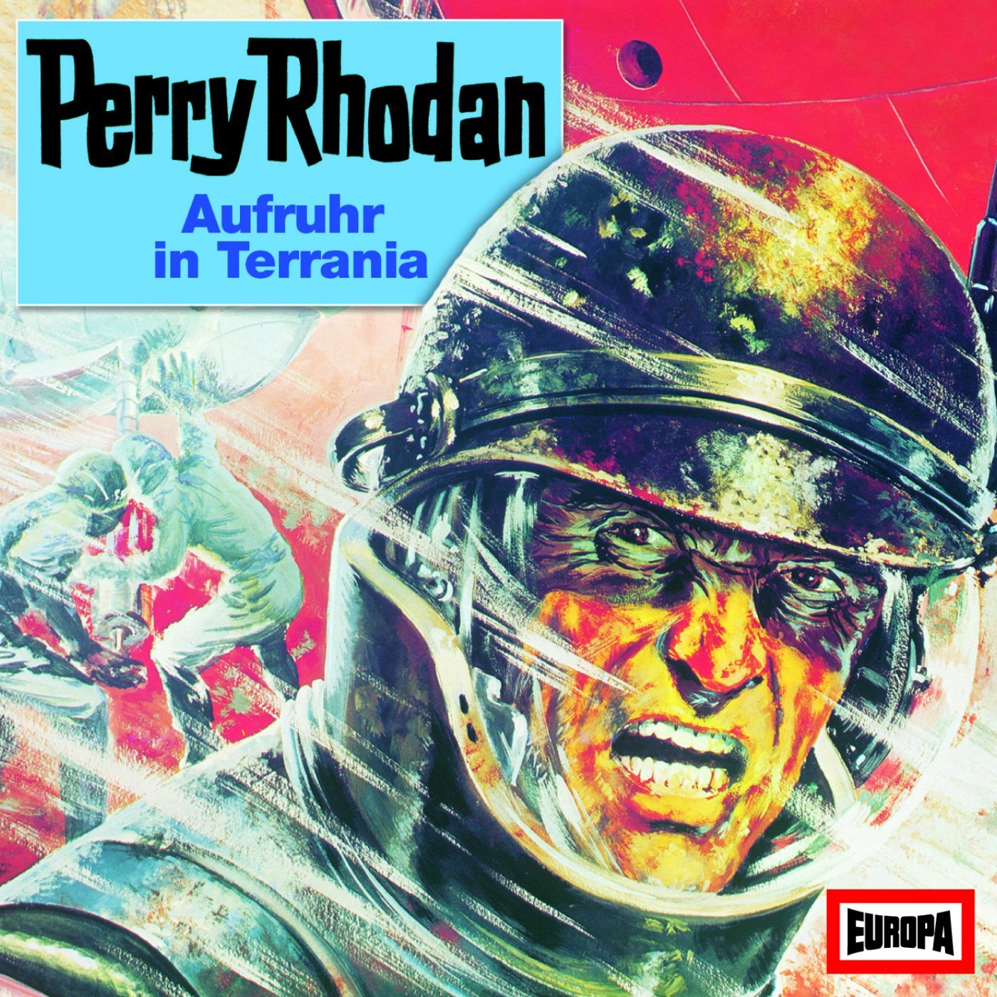 Perry Rhodan - Aufruhr in Terrania