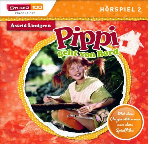 Pippi Langstrumpf: Pippi geht von Bord
