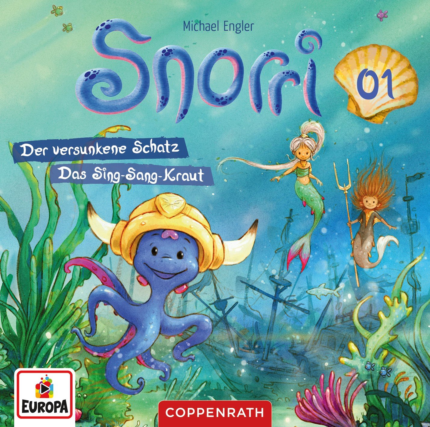 Snorri: Der versunkene Schatz/ Das Sing-Sang-Kraut