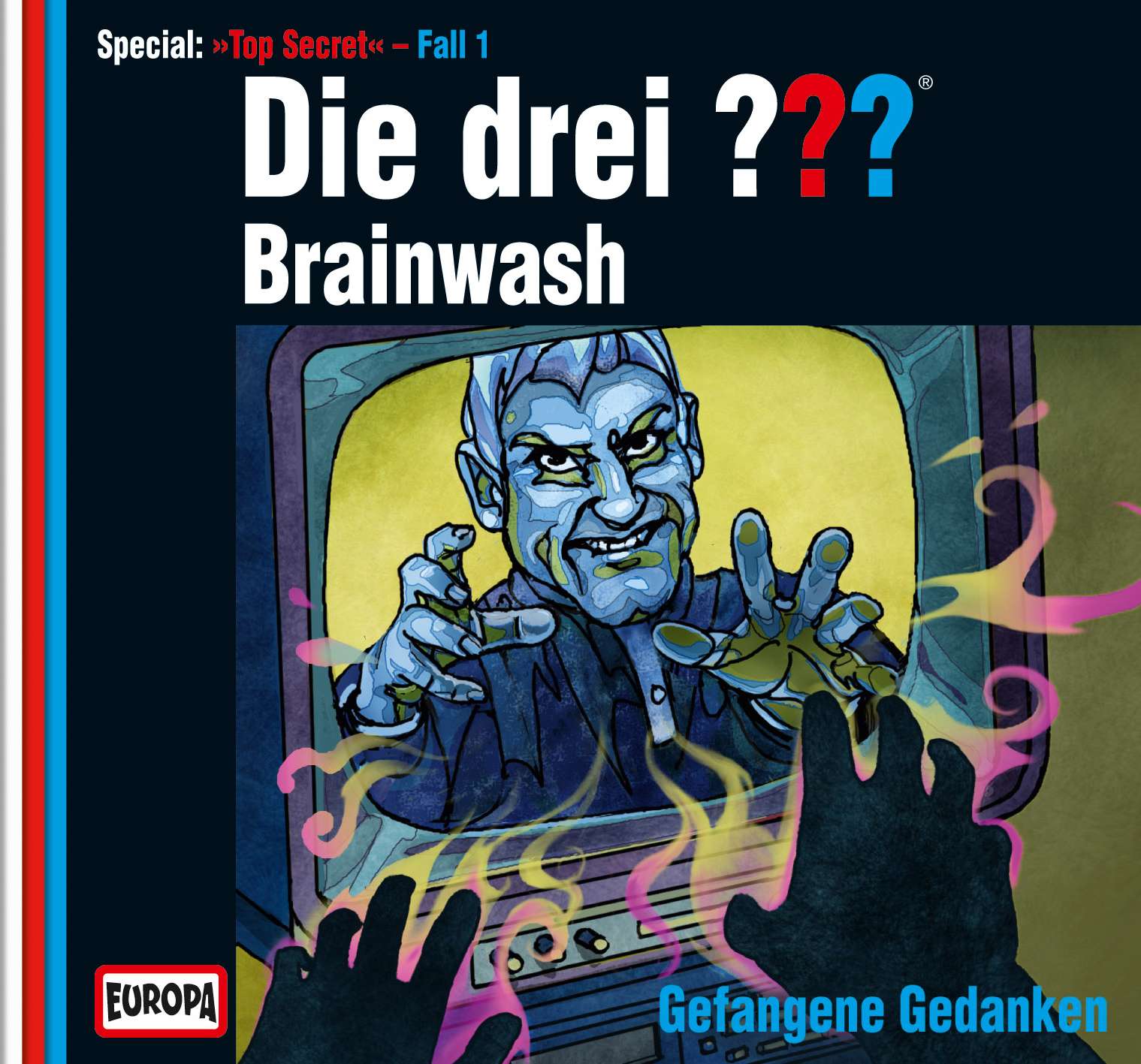 Die Drei ??? (Fragezeichen), Hörspiel-Special:  Brainwash