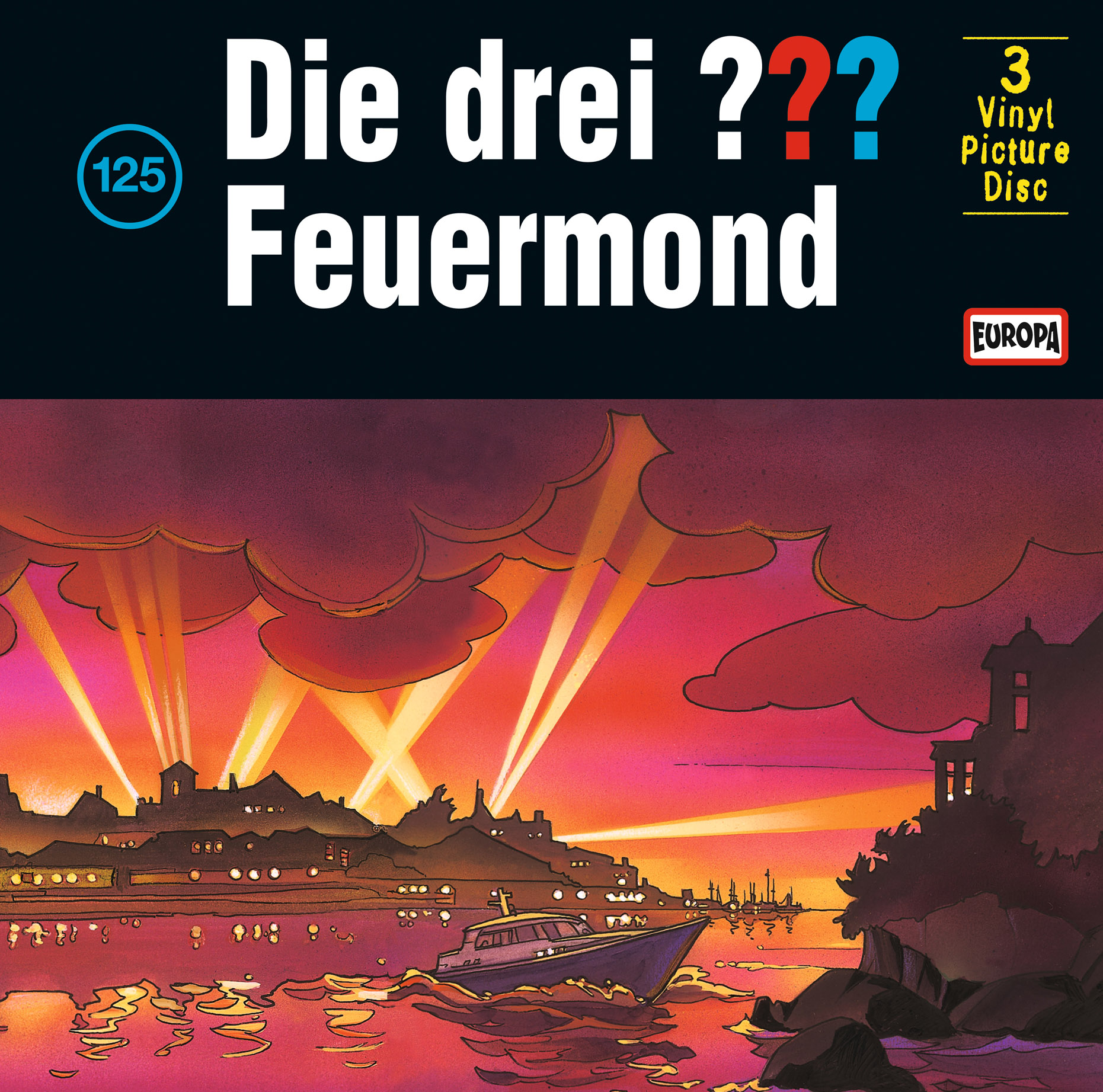 Die Drei ??? (Fragezeichen), Vinyl-Folge 125: Feuermond (Picture Vinyl)