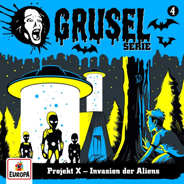 Gruselserie - Projekt X - Invasion der Aliens