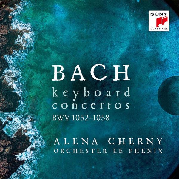 Alena Cherny - Bach: Keyboard Concertos, BWV 1052-1058