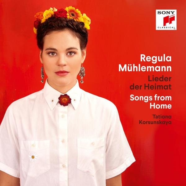 Regula Mühlemann - Lieder der Heimat / Songs from Home