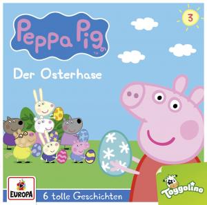 Peppa Pig Hörspiele: Der Osterhase (und 5 weitere Geschichten)