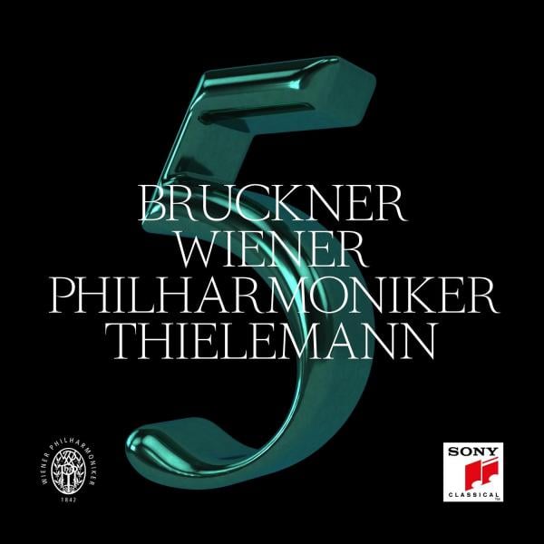 Wiener Philharmoniker - Bruckner: Symphony No. 5 in B-Flat Major, WAB 105 (Edition Nowak)