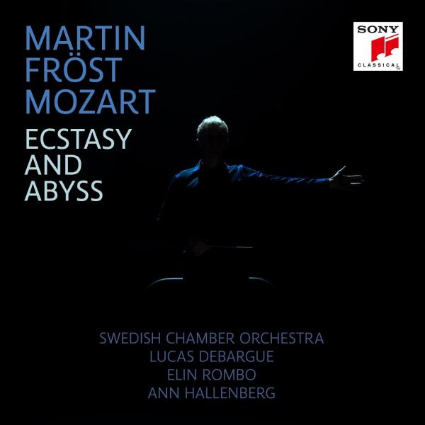 Martin Fröst - Mozart: Ecstasy & Abyss