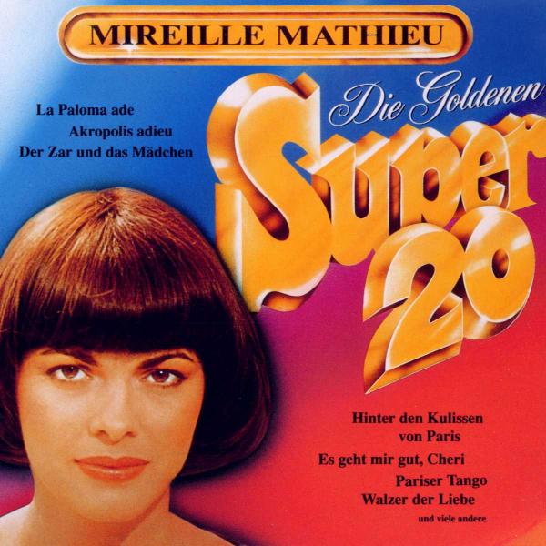 Mireille Mathieu - Goldene Super 20
