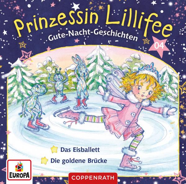 Prinzessin Lillifee - Gute-Nacht-Geschichten Folge 7+8 - Das Eisballett/Die goldene Brücke