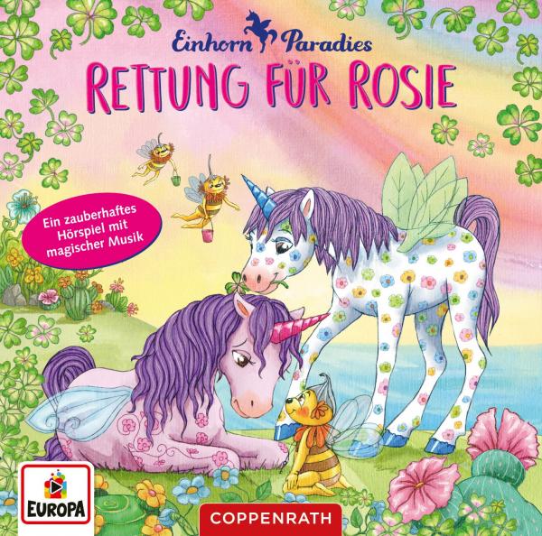 Einhorn-Paradies - Rettung für Rosie