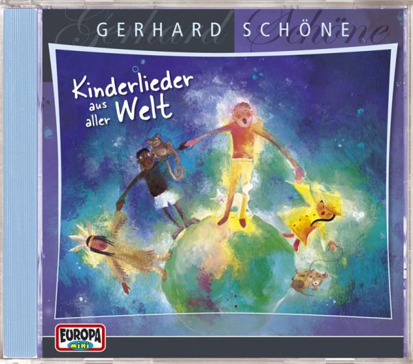 Gerhard Schöne - Kinderlieder aus aller Welt