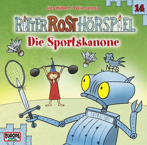 Ritter Rost - Die Sportskanone
