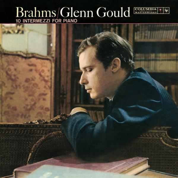 Glenn Gould - Brahms: 10 Intermezzi