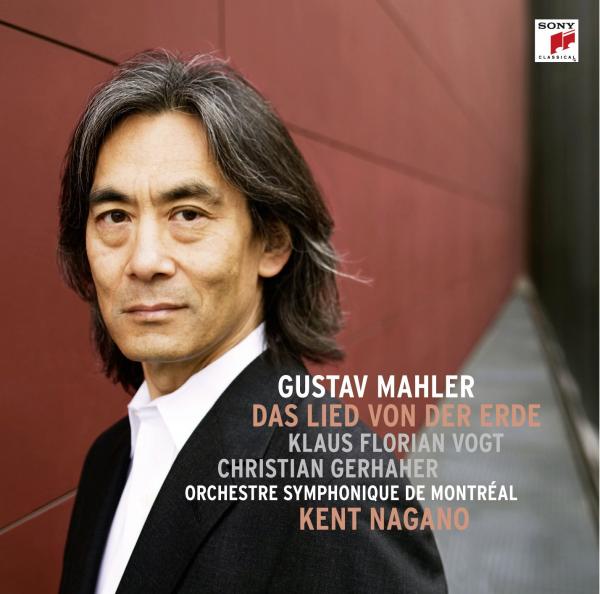 Kent Nagano - Mahler: Das Lied von der Erde