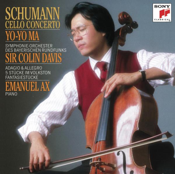 Yo-Yo Ma - Schumann: Cello Concerto; Adagio & Allegro; Fantasiestücke
