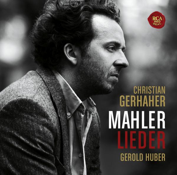 Christian Gerhaher - Mahler: Lieder