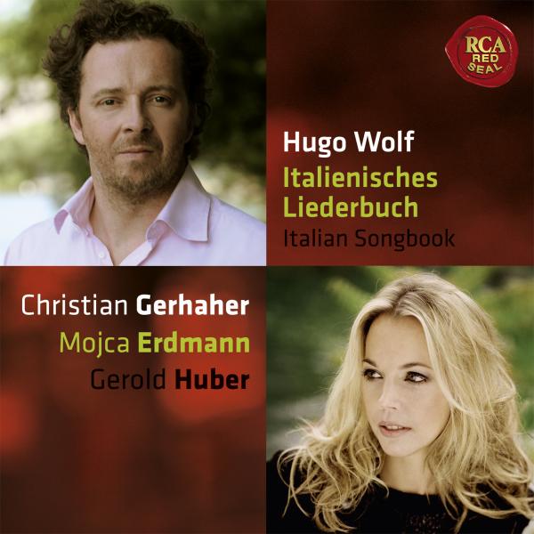 Christian Gerhaher - Wolf: Italienisches Liederbuch