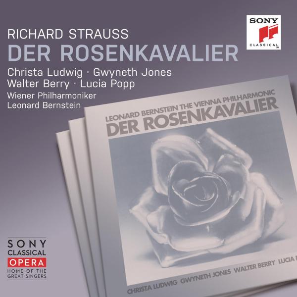 Leonard Bernstein - Strauss: Der Rosenkavalier