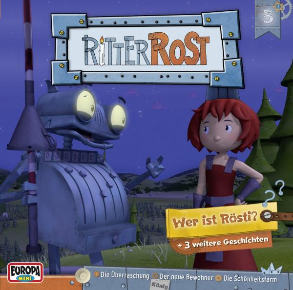 Ritter Rost - Hörspiel zur TV-Serie/Wer ist Rösti?
