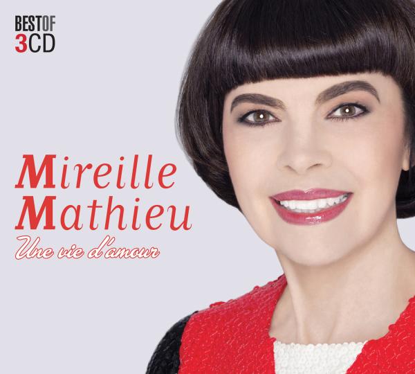 Mireille Mathieu - Une vie d'amour