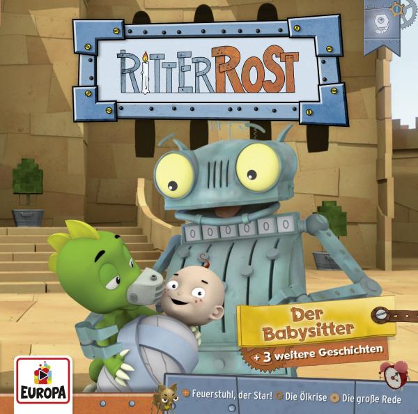 Ritter Rost - Hörspiel zur TV-Serie/Der Babysitter