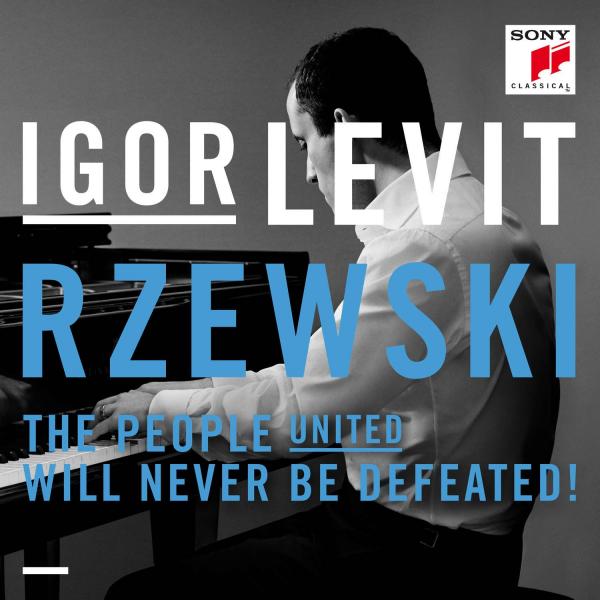 Igor Levit - The People United Will Never Be Defeated! - 36 Variations on ¡El pueblo unido jamás será vencido!