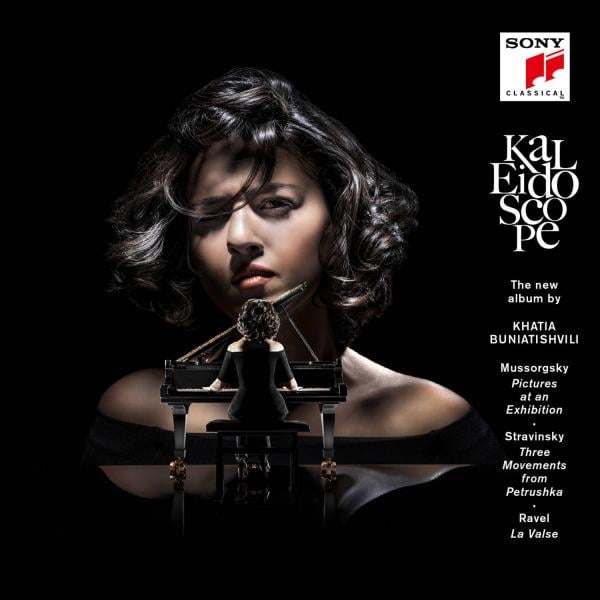 Khatia Buniatishvili - Kaleidoscope - Mussorgsky, Ravel, Stravinsky