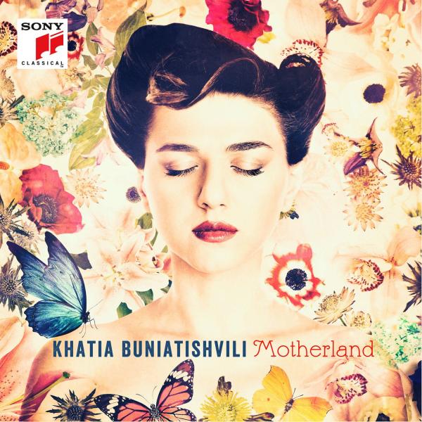 Khatia Buniatishvili - Motherland
