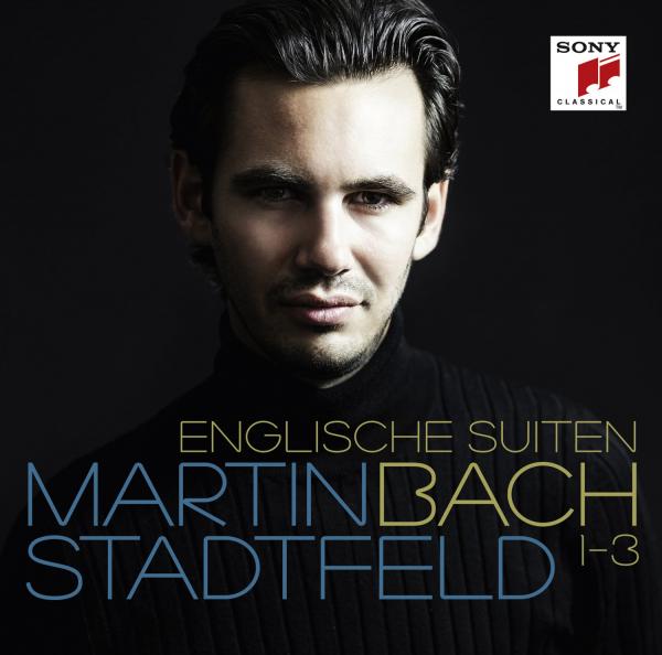 Martin Stadtfeld - Bach: Englische Suiten 1-3