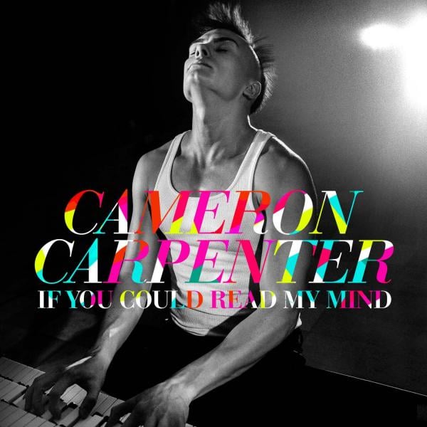Cameron Carpenter - If You Could Read My Mind
