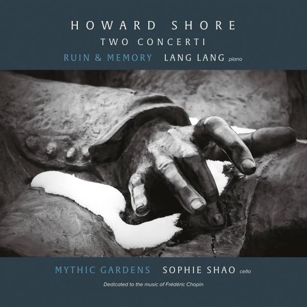 Lang Lang - Howard Shore: Two Concerti