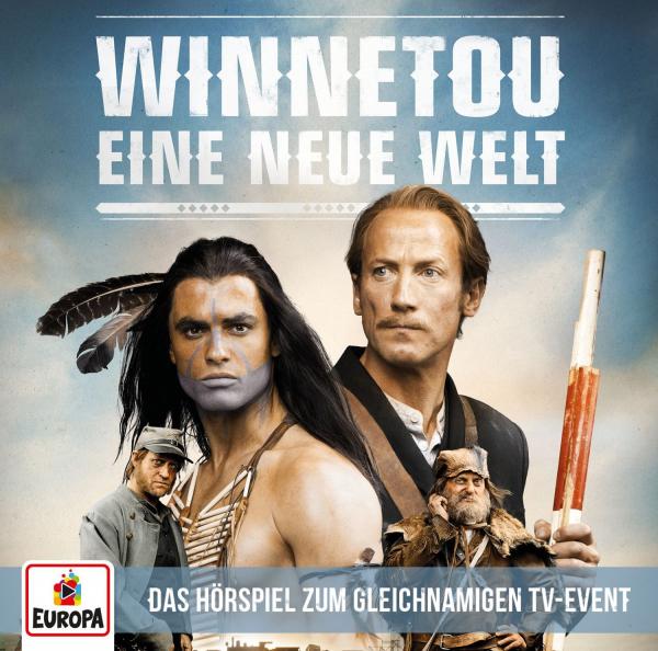 Winnetou - Eine neue Welt (Das Hörspiel zum TV-Event)