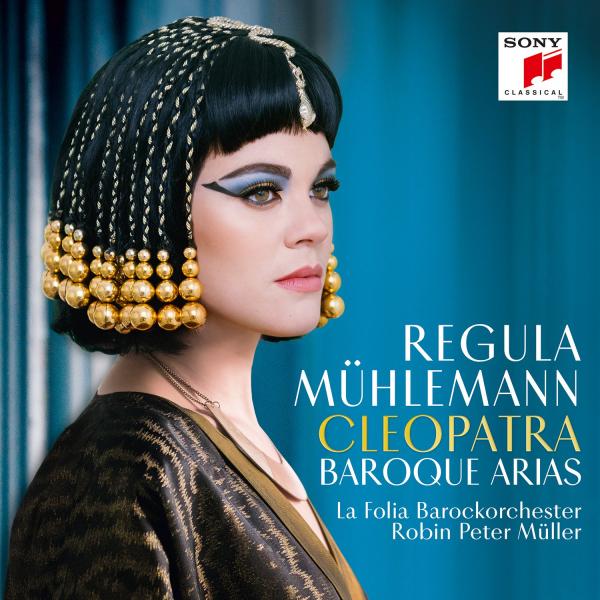 Regula Mühlemann - Cleopatra - Baroque Arias