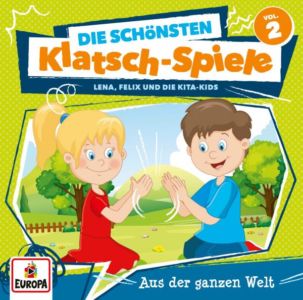 Lena, Felix & die Kita-Kids - Die schönsten Klatsch-Spiele, Vol. 2