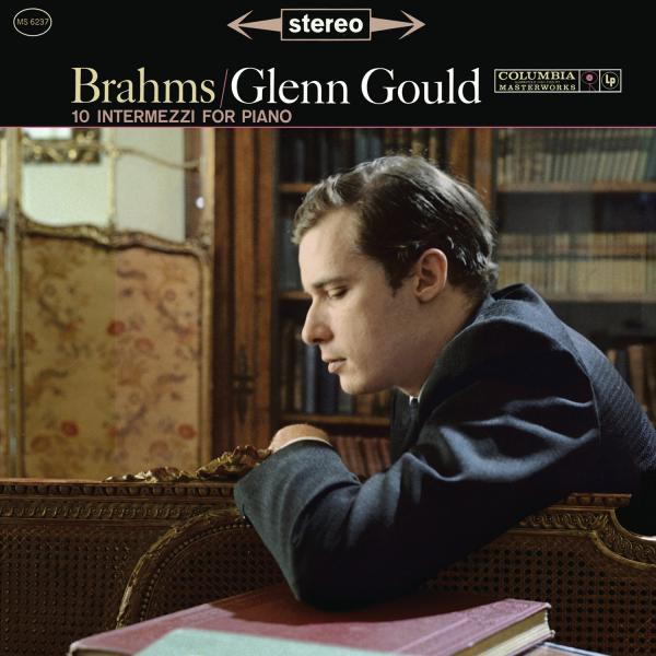 Glenn Gould - Brahms: 10 Intermezzi for Piano
