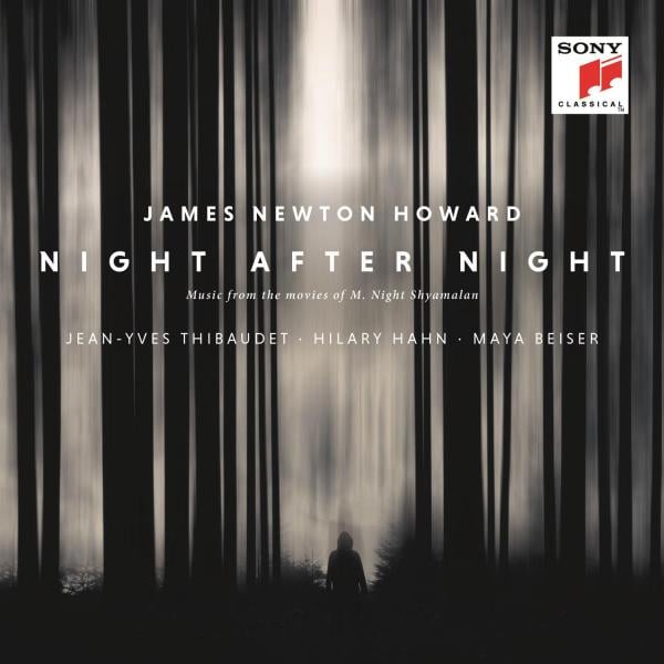James Newton Howard - Night After Night (Music from the Movies of M. Night Shyamalan)