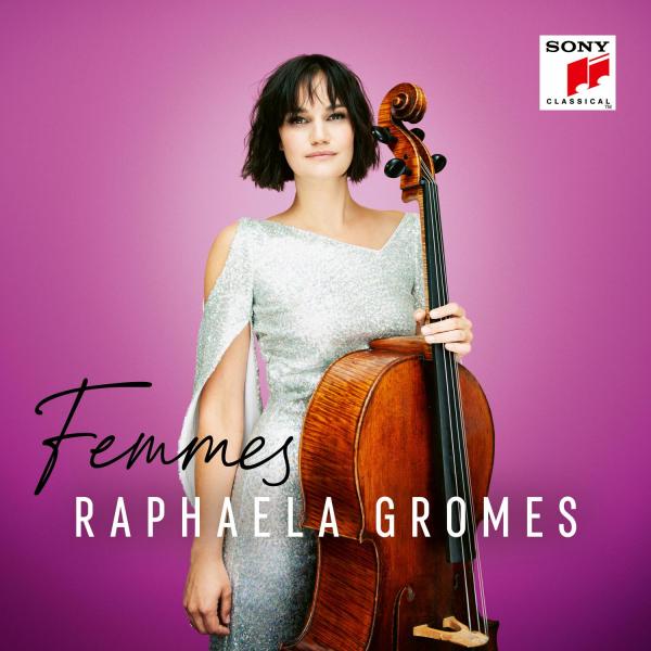 Raphaela & Festival Strings Lucerne & Julian Riem Gromes - Femmes
