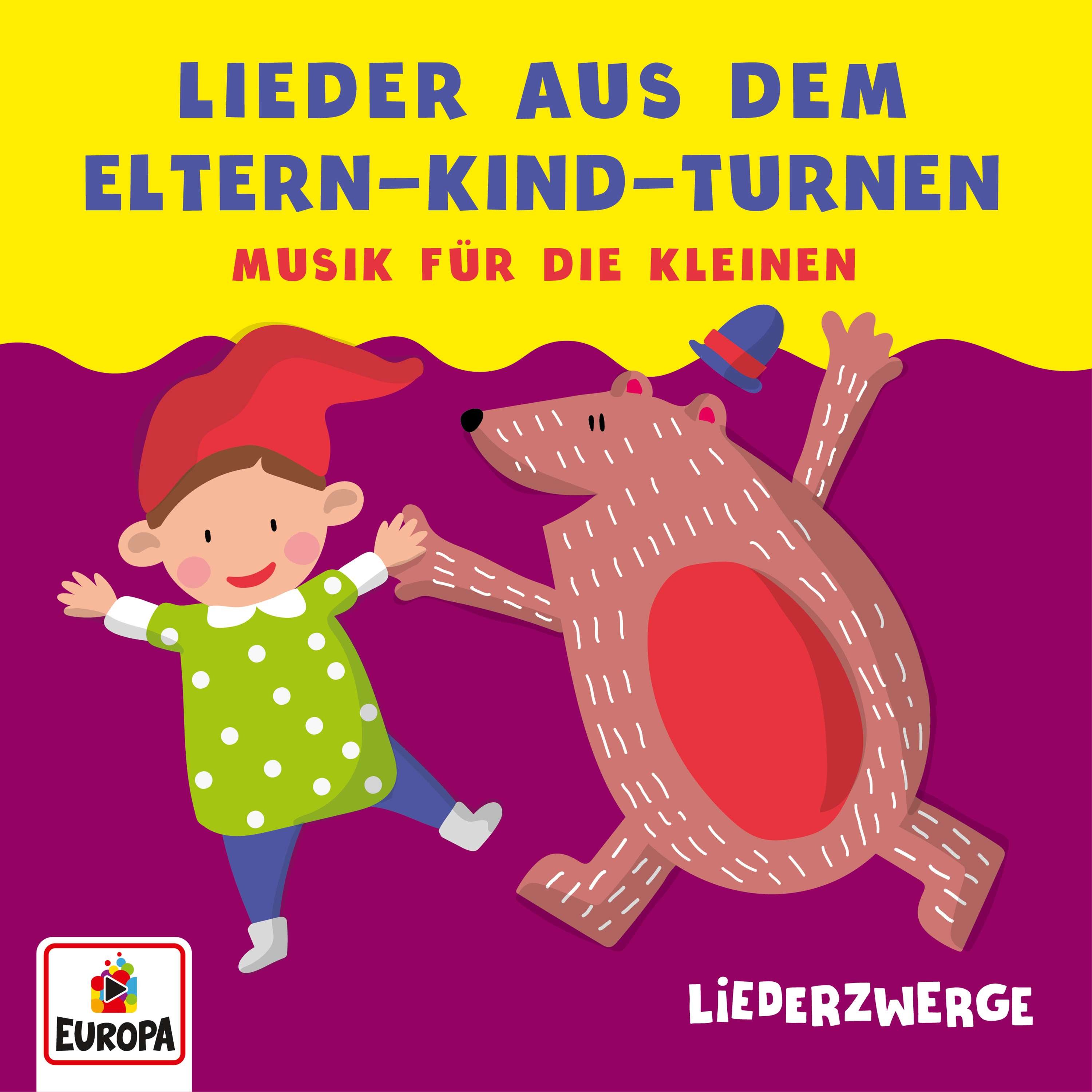 Lena, Felix & die Kita-Kids - LiederZwerge - Lieder aus dem Eltern-Kind-Turnen