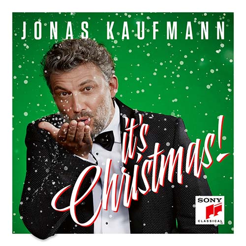 Jonas Kaufmann - It's Christmas! (Extended Version)