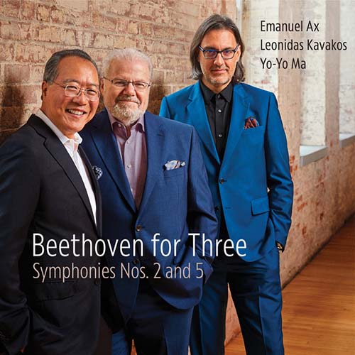 Emanuel Ax, Leonidas Kavakos, Yo-Yo Ma - Beethoven for Three: Symphonies Nos. 2 & 5