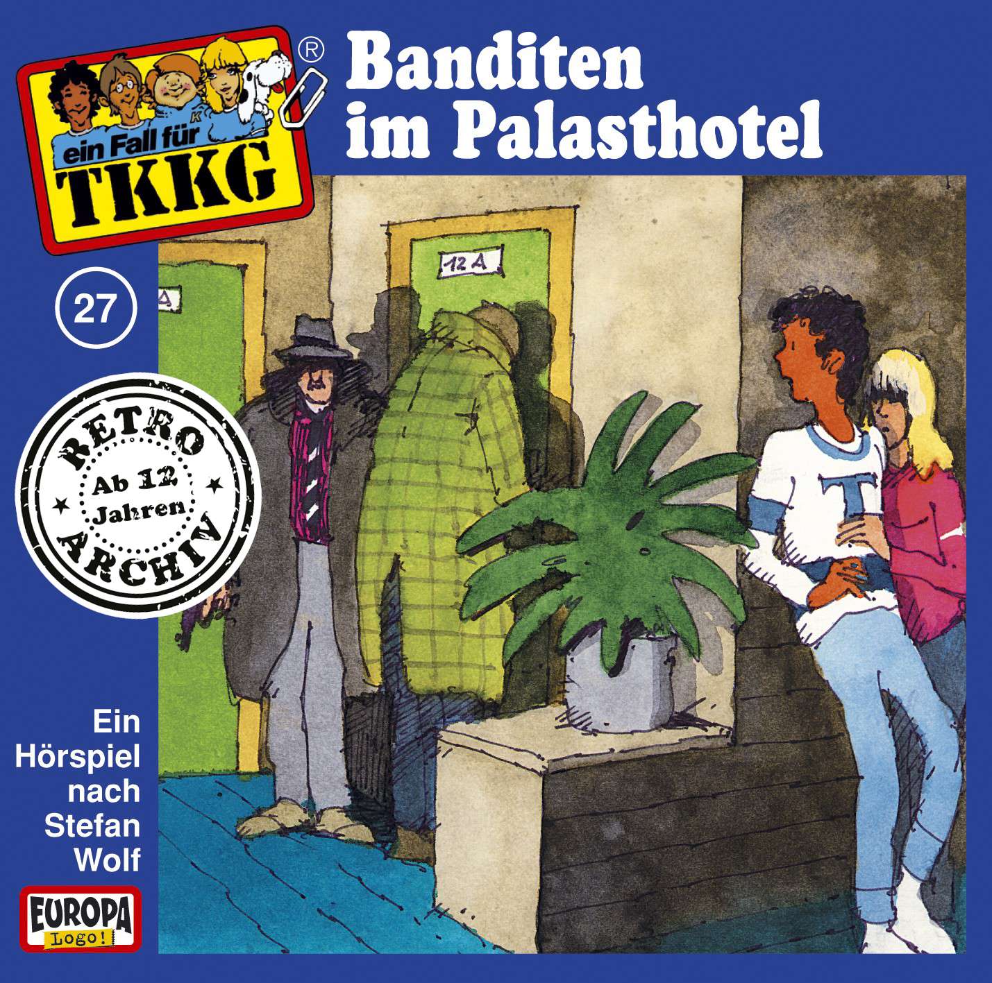 TKKG Retro-Archiv: Banditen im Palasthotel